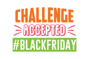 Challenge Accepted BLACKFRIDAY: A Designer's Real-World Review
