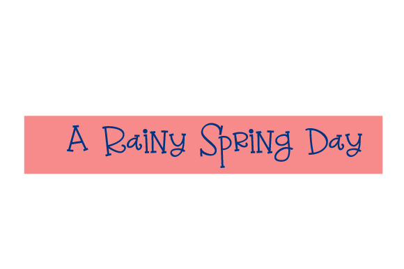 Scrapbooking Quote a Rainy Spring Day Embroidery Review